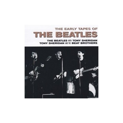 Компакт-диски, Spectrum, BEATLES, THE - The Early Tapes Of (CD)