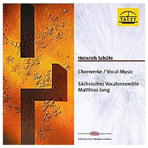 Schutz: Choral Music - by Heinrich Schutz