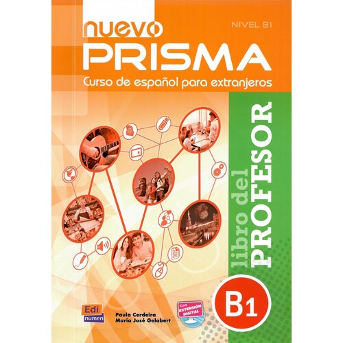 Nuevo Prisma B1 - Libro del profesor+Extension digital, книга для учителя к учебнику испанского языка для студентов и взрослых