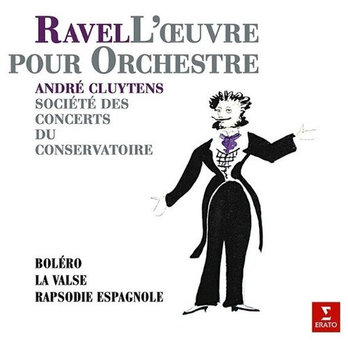 Виниловая пластинка Andre Cluytens, Orchestre De La Societe / Ravel: Bolero, La Valse, Rapsodie Espagnole (LP) de la soul de la soul is dead 2lp виниловая пластинка