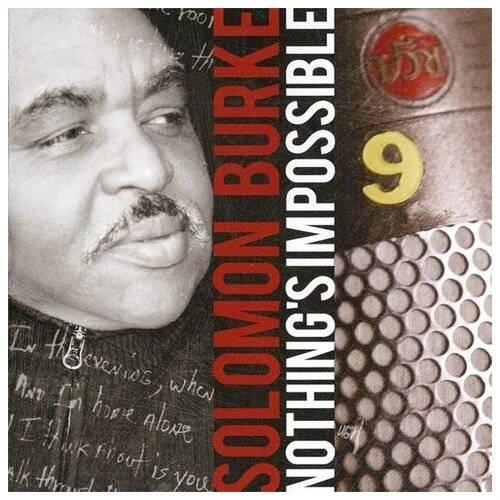 AUDIO CD Solomon Burke - Nothing's Impossible