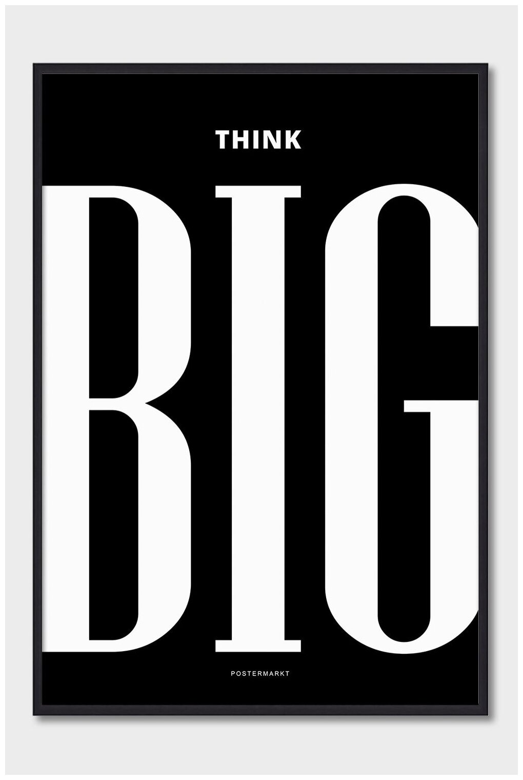 Постер для офиса в черной рамке Postermarkt Think big, размер 50х70 см, мотивационные постеры для офиса