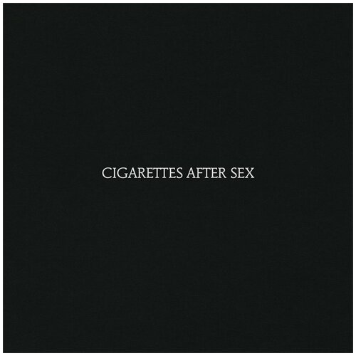 Виниловая пластинка Cigarettes After Sex. Cigarettes After Sex (LP)