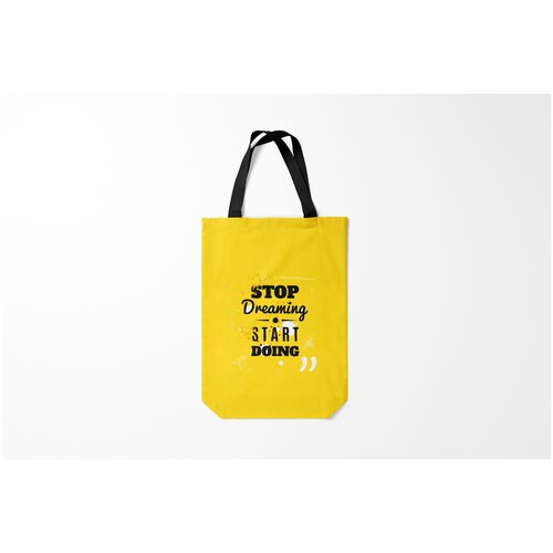 фото Сумка-шоппер / 31х42 см / прикольные надписи / настроение stop dreaming burnettie