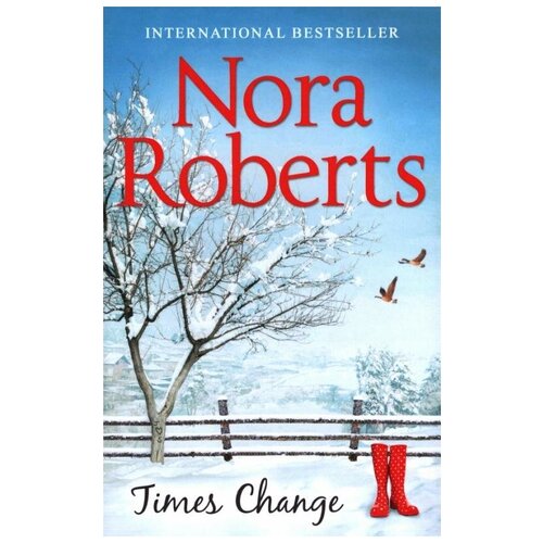 Roberts Nora "Times Change" типографская