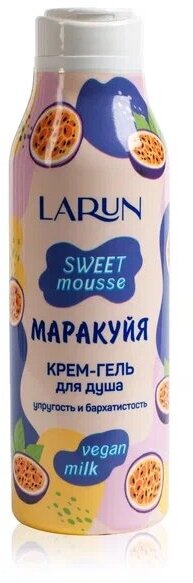 Крем-гель для душа LARUN sweet mousse Маракуйя, 400мл