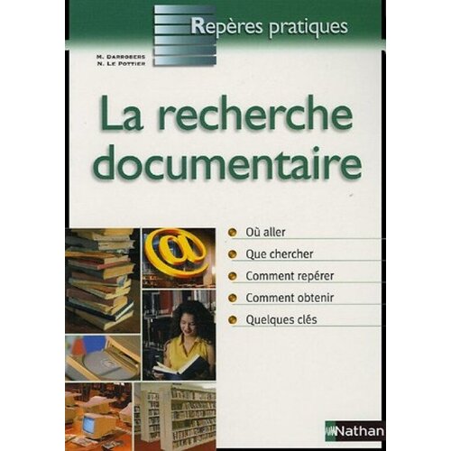 La Recherche documentaire