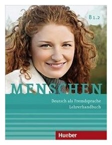 Menschen B1/2: Deutsch als Fremdsprache. Lehrerhandbuch