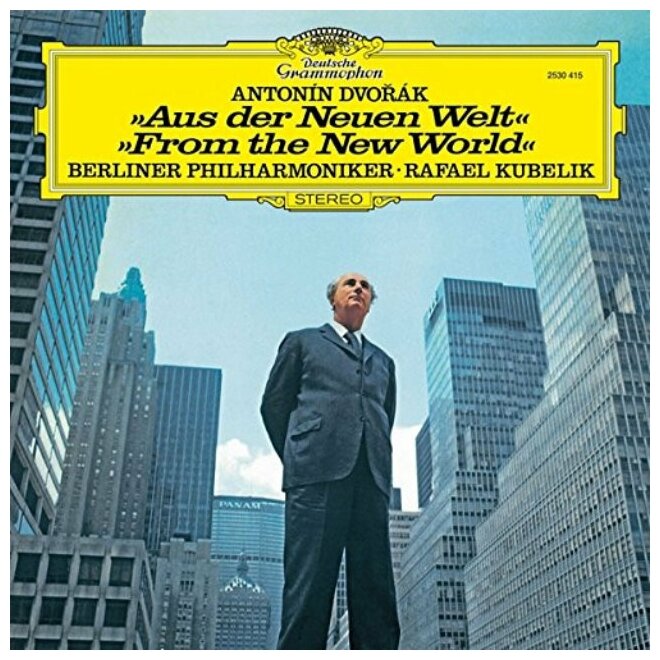 Dvorak DvorakRafael Kubelik - : Symphony Nos.9 (180 Gr) Deutsche Grammophon Intl - фото №1