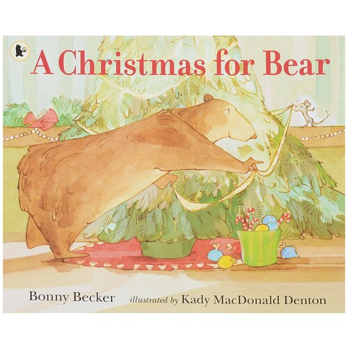 A Christmas for Bear | Becker Bonny