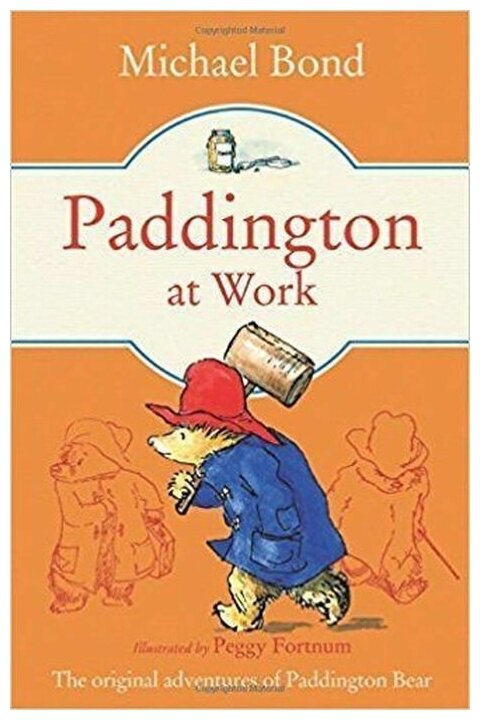 Paddington at Work (Бонд Майкл) - фото №1