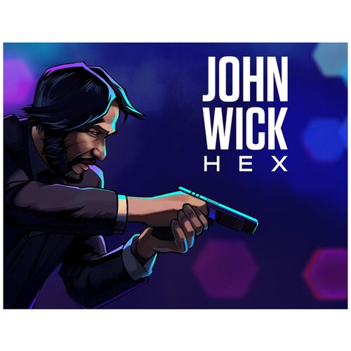 John Wick Hex