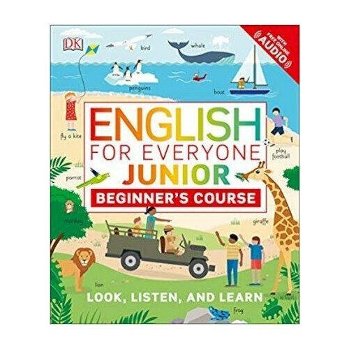 English for Everyone Junior: Beginner's Course. English for Everyone