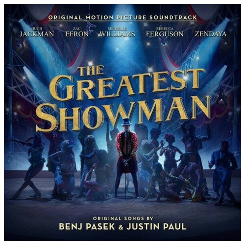 Виниловая пластинка SOUNDTRACK THE GREATEST SHOWMAN (ORIGINAL MOTION PICTURE SOUNDTRACK)