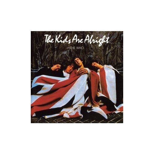 фото Компакт-диски, polydor, the who - the kids are alright (cd)