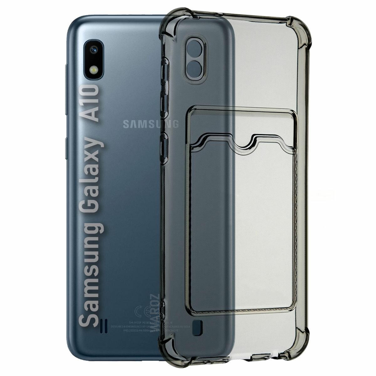 фото Чехол для смартфона Samsung Galaxy A10 силиконовый противоударный с защитой камеры, бампер с усиленными углами для телефона Самсунг Галакси А10 с карманом для карт прозрачный серый