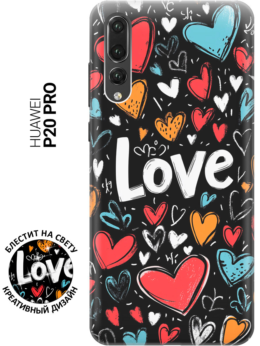 Силиконовый чехол на Huawei P20 Pro с принтом "Love"