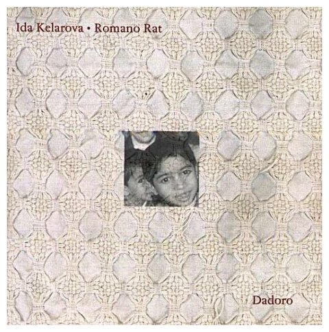 Компакт-Диски, Lotos, KELAROVA, IDA - Dadoro (CD)