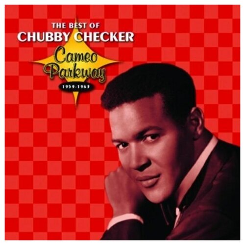 website checker AUDIO CD Chubby Checker: The Best Of Chubby Checker: Cameo Parkway 1959-1963 (1 CD)