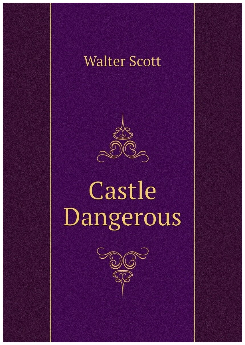 Castle Dangerous