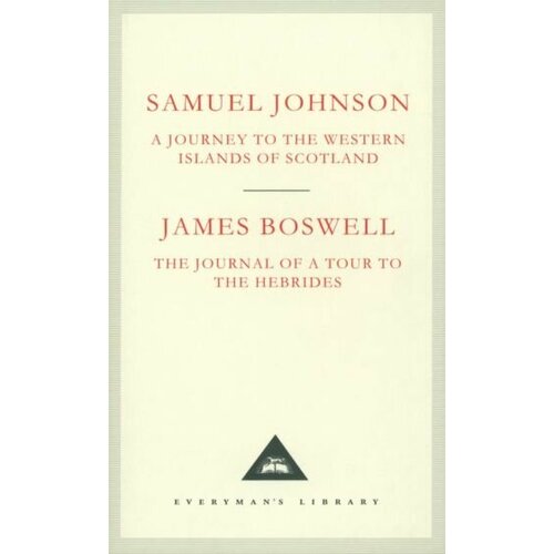 Johnson, Boswell - A Journey to the Western Islands of Scotland. The Journal of a Tour to the Hebrides