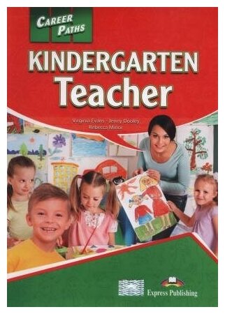 Kindergarten Teacher (ESP). Student's Book With Digibook Apps. Учебник (с ссылкой на электронное приложение)