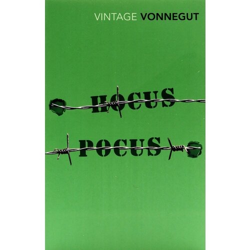 Vonnegut Kurt. Hocus Pocus