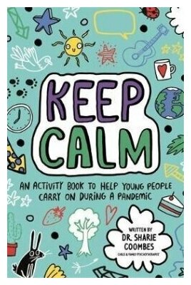 Keep Calm! (Mindful Kids)