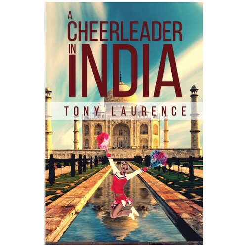 A Cheerleader in India