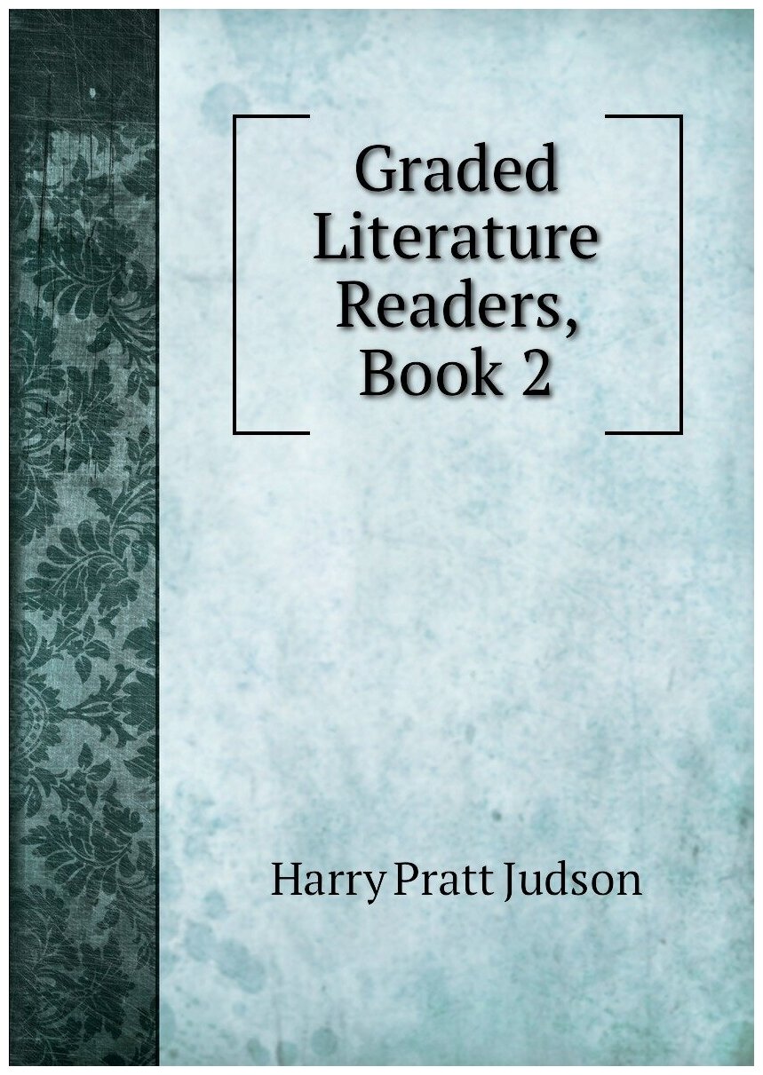 Graded Literature Readers, Book 2