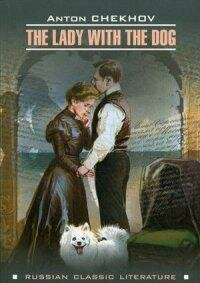 Дама с собачкой и другие рассказы (на англ. языке) - фото №11