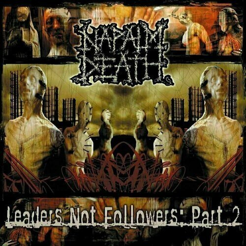 Виниловые пластинки, BACK ON BLACK, NAPALM DEATH - Leaders Not Followers Pt 2 (LP)