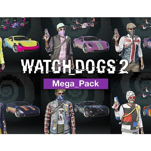 Watch_Dogs 2. Mega Pack, электронный ключ (DLC, активация в Ubisoft Connect, платформа PC), право на использование право на использование электронный ключ paradox interactive crusader kings ii ultimate music pack collection