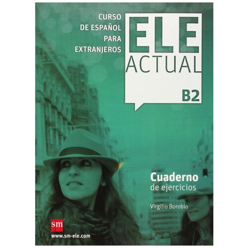 Ele Actual B2 Cuaderno de ejercicios