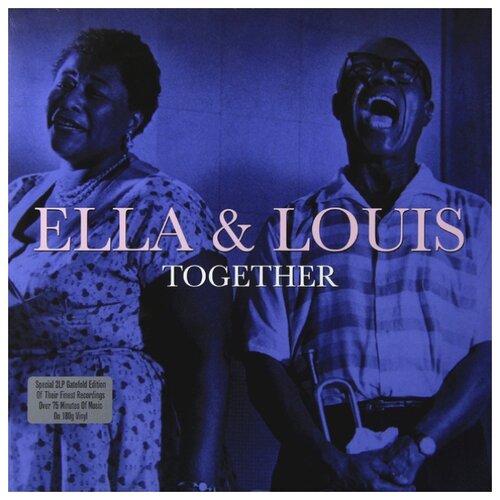 Not Now Music Ella Fitzgerald & Louis Armstrong. Together (2 виниловые пластинки) bailey ella one day on our blue planet in the savannah