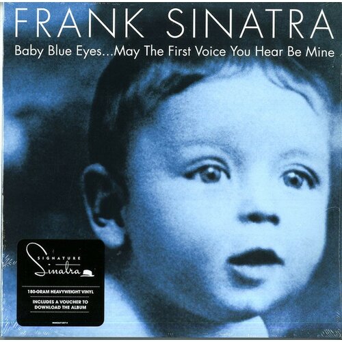 Sinatra Frank Виниловая пластинка Sinatra Frank Baby Blue Eyes виниловая пластинка frank sinatra