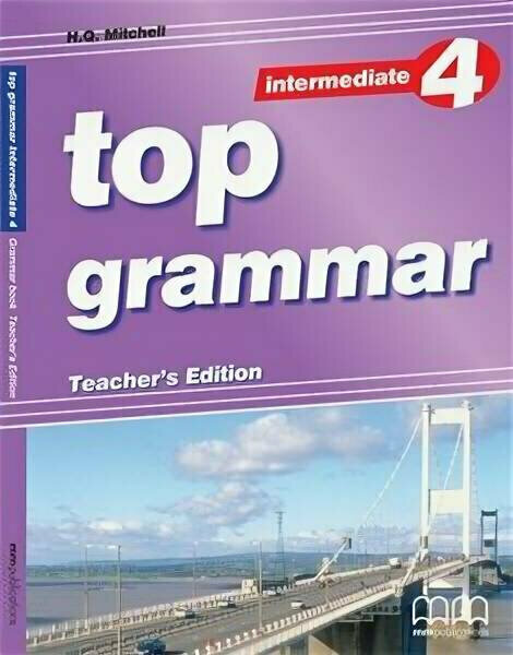 Книга Top Grammar 4 (Intermediate) Teacher’s Book - фото №1