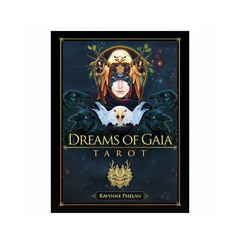 Tarot Dreams of Gaia рейвенн фелан dreams of gaia tarot мечты о богине земли