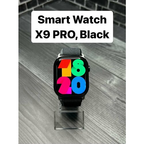 Умные часы X9 PRO Black Super Amoled Smart Watch 9pro 45 mm Wearfit Pro Android iOS 2 ремешка Черный 250000₽