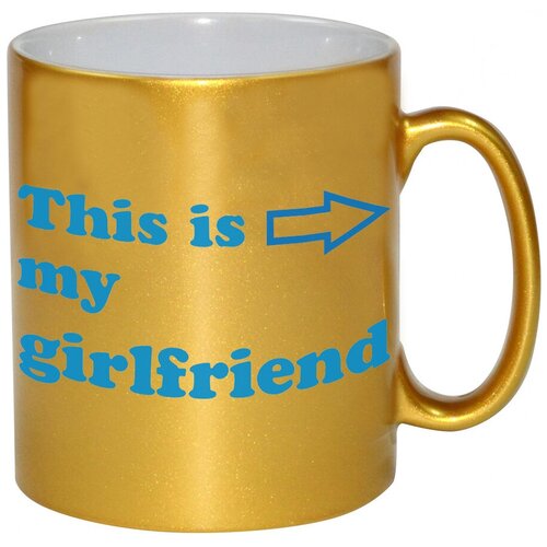 фото Золотая кружка this is my girlfrend drabs