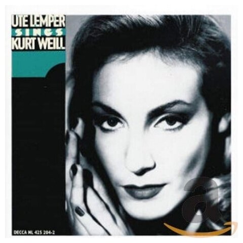 Компакт-Диски, London Records, LEMPER, UTE - Weill: Ute Lemper sings Kurt Weill (CD)