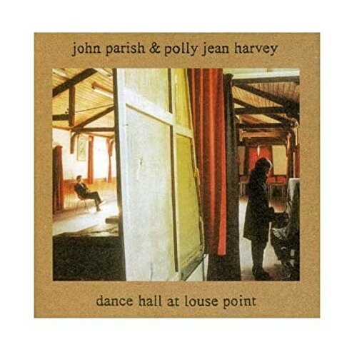 John Parish & Polly Jean Harvey - Dance Hall At Louse Point [LP]