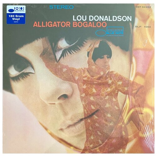 Виниловые пластинки, Blue Note, LOU DONALDSON - Alligator Bogaloo (LP) виниловые пластинки rat pack records culture factory lou donaldson lou takes off lp