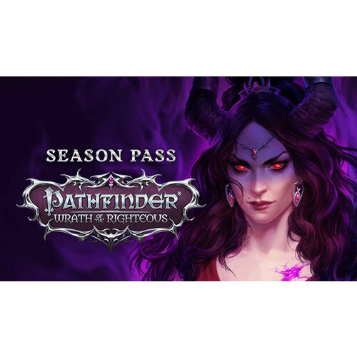 Дополнение Pathfinder Wrath of the Righteous Season Pass для PC STEAM Регион активации Российская Федерация страны СНГ электронная версия 1065₽