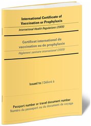 International Certificate of Vaccination or Prophylaxis/Международный сертификат о вакцинации или профилактике