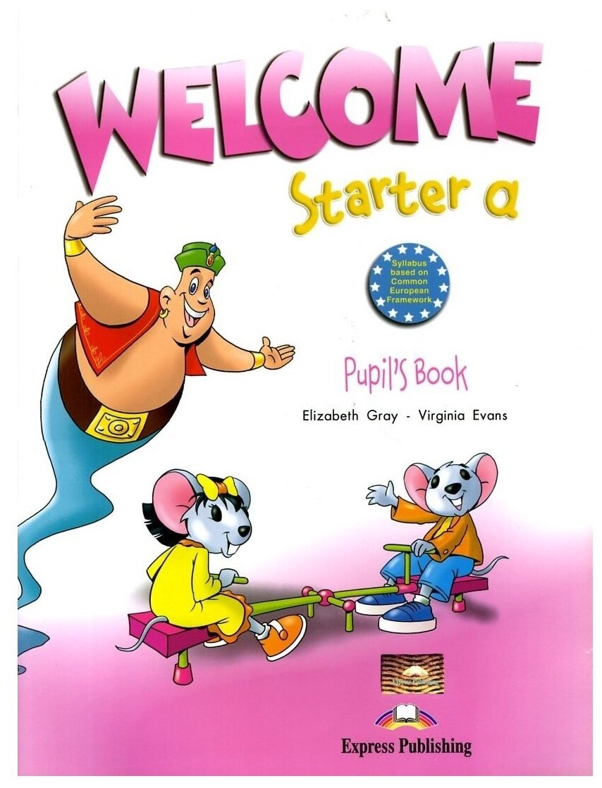 Welcome Starter A. Pupil's Book