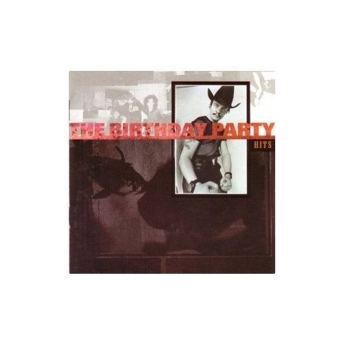 Компакт-диски, 4AD, THE BIRTHDAY PARTY - Hits (CD) компакт диски 4ad the national sleep well beast cd