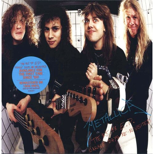 Пластинка Metallica - The dollar 5.98 E.P. - Garage Days Re-Revisited