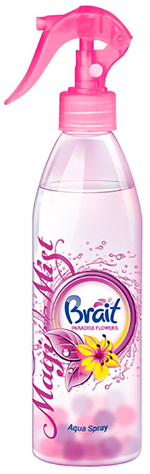 Освежитель воздуха Brait Magic Mist PARADISE FLOWERS, водный, триггер-спрей, аромат Цветочный (425 гр.)