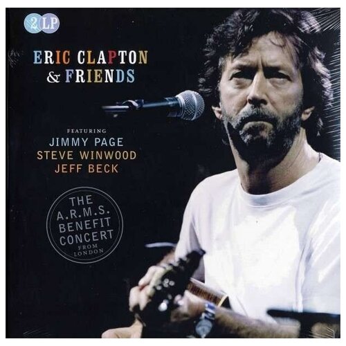 Eric Clapton and Friends - The A.R.M.S. Benefit Concert From London - Vinil 180 gram